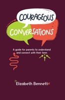 Courageous Conversation 1778266509 Book Cover
