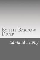 By the Barrow River 1512023779 Book Cover
