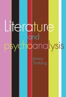 Literature and psychoanalysis 0719086744 Book Cover