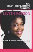 100 Self- Reflective Quotes Endless Possibilities 1717942288 Book Cover