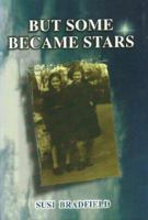 But Some Became Stars 9652291935 Book Cover