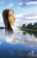 Bong Cau Chim Noi 1726473112 Book Cover