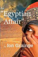 An Egyptian Affair 1320154654 Book Cover