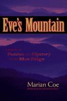 Eve's Mountain 0963334158 Book Cover