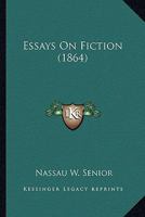 Essays on Fiction 135637767X Book Cover