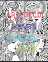 Art Deco Women Portraits : A Coloring Book for Art And Decoration Lovers: 8.5 x 11 inc, 32 Designs, 64 Pages Featuring Intricate Decoration Abstract ... Teens And Adults to Color and Enjoy Together B0C9SNG8CQ Book Cover
