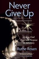 Never Give Up 1879384868 Book Cover