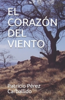 El Corazón del Viento B08GV97W5D Book Cover