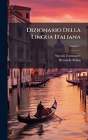 Dizionario Della Lingua Italiana (Italian Edition) 1024416895 Book Cover