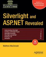 Silverlight and ASP.NET Revealed 159059939X Book Cover