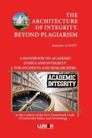 The Architecture of Integrity. Beyond Plagiarism 9731666494 Book Cover