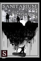 Sanitarium Issue #22: San itarium Magazine #22 (2014) B08LNJLC4M Book Cover