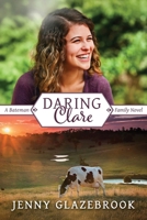 Daring Clare : A Bateman Family Novel 176437780X Book Cover
