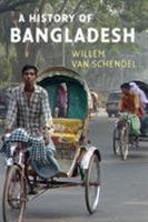 A History of Bangladesh 1108462464 Book Cover