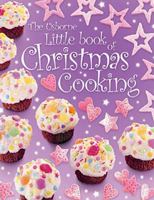 Little Book of Christmas Cooking (Miniature Editions) 0746075553 Book Cover