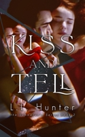 Kiss and Tell B095GJ5RX6 Book Cover