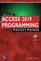 Microsoft Access 2019 Programming Pocket Primer 1683924096 Book Cover