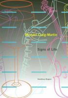 Michael Craig-Martin: Signs of Life 3865600859 Book Cover