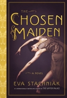 The Chosen Maiden 0385678568 Book Cover