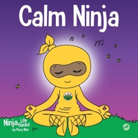 Calm Ninja 1951056388 Book Cover