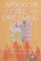 The Mirror of Fire and Dreaming 1416917683 Book Cover