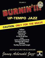 Vol. 61, Burnin'!!! Up-Tempo Jazz Standards (Book & CD set) 1562242199 Book Cover