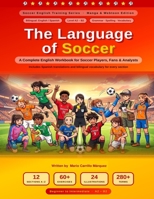 The Language of Soccer B0H28Y6Z7M Book Cover