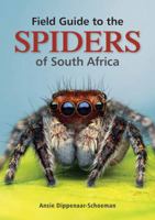 Field Guide to the Spiders of South Africa 1775847977 Book Cover