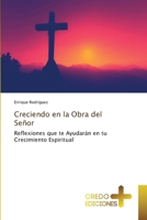 Creciendo en la Obra del Señor (Spanish Edition) 6132526714 Book Cover