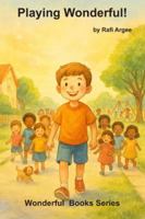 Playing Wonderful (Wonderful Series) B0G4L9N6WN Book Cover