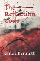 The Reflection Code B0F6C7XNP5 Book Cover