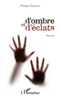 D'ombre et d'éclats 2296568955 Book Cover