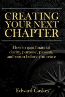 Creating Your Next Chapter B0HHL612DZ Book Cover