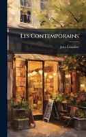Les Contemporains (French Edition) 102471232X Book Cover