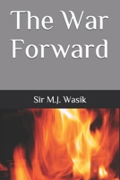 The War Forward 1638630003 Book Cover