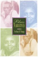 Blues Narratives 1882688201 Book Cover