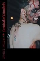 Carnival of Cannibals 1530483107 Book Cover