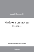 Windows: Un mot sur les virus 2414426977 Book Cover