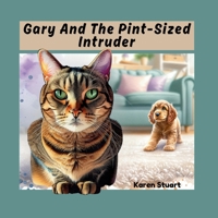 Gary And The Pint-Sized Intruder (Gary’s Adventures) B0FP2HKTTX Book Cover
