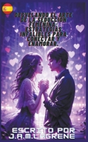 Desvelando el Arte de la Seducción Femenina: Estrategias Infalibles para Conectar y Enamorar. B0CN8X8W4L Book Cover