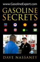 Gasoline Secrets 0984983147 Book Cover