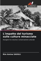 L'impatto del turismo sulle culture minacciate (Italian Edition) 6206491927 Book Cover