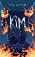 Kim - Eine teuflische Begegnung: Übernatürlicher Coming-of-Age-Roman über Freundschaft und psychische Gesundheit 3769345134 Book Cover