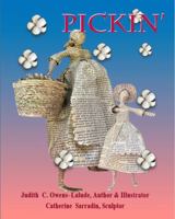 PICKIN' 0997261374 Book Cover