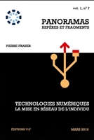 Technologies num?riques, la mise en r?seau de l'individu 2923545052 Book Cover