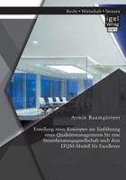 Erstellung Eines Konzeptes Zur Einfuhrung Eines Qualitatsmanagements Fur Eine Steuerberatungsgesellschaft Nach Dem Efqm-Modell Fur Excellence 3954852292 Book Cover