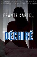 Déchiré (French Edition) B0F11NMK1Y Book Cover