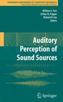 Auditory Perception of Sound Sources (Springer Handbook of Auditory Research) 0387713042 Book Cover