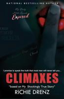 Climaxes My Shockingly True Story 9769536504 Book Cover