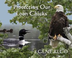 Protecting Our Loon Chicks 1954786158 Book Cover